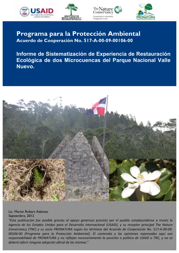Sistematización de experiencia de restauración ecológica de dos microcuencas del Parque Nacional Valle Nuevo