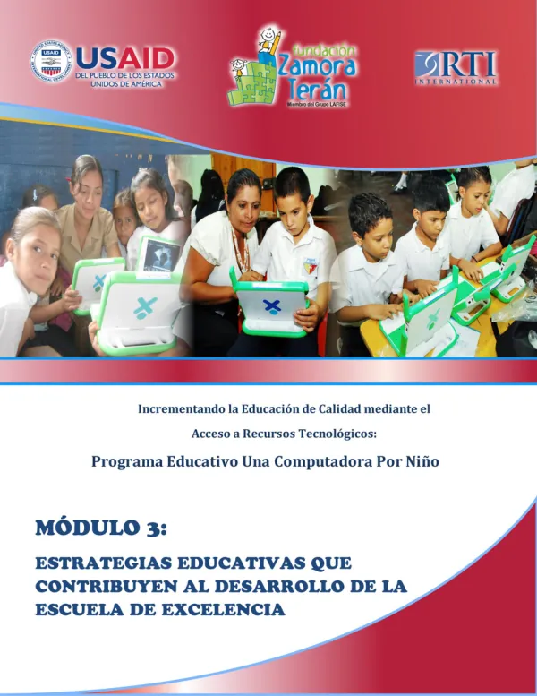 Incrementando la Educación de Calidad mediante el Acceso a Recursos Tecnológicos: Programa Educativo Una Computadora Por Niño