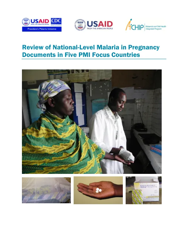Review of National-Level Malaria in Pregnancy Documents in Five PMI Focus Countries