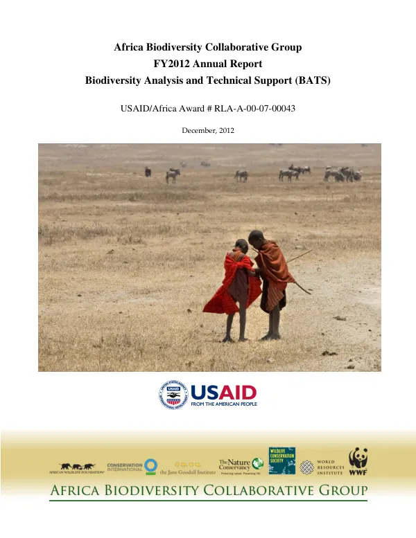 FY2012 Annual Report for the Biodiversity Analysis and Technical Support (BATS) Program, USAID/AFR