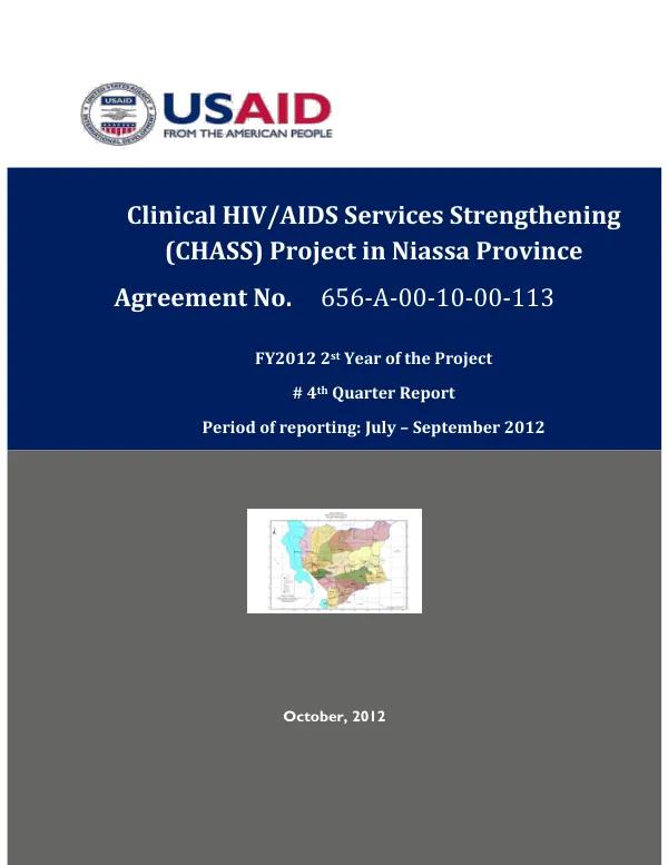 Clinical HIV/AIDS Services Strengthening (CHASS) Project in Niassa Province 4th Quarter Report FY2012