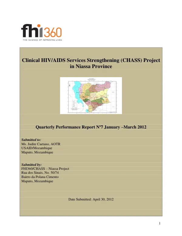 Quarterly Performance Report Nº7 January –March 2012: Clinical HIV/AIDS Services Strengthening (CHASS) Project in Niassa Province