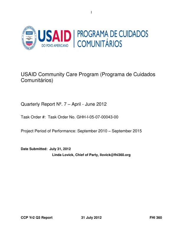 USAID Community Care Program (Programa de Cuidados Comunitários) Quarterly Report Nº. 7 – April - June 2012