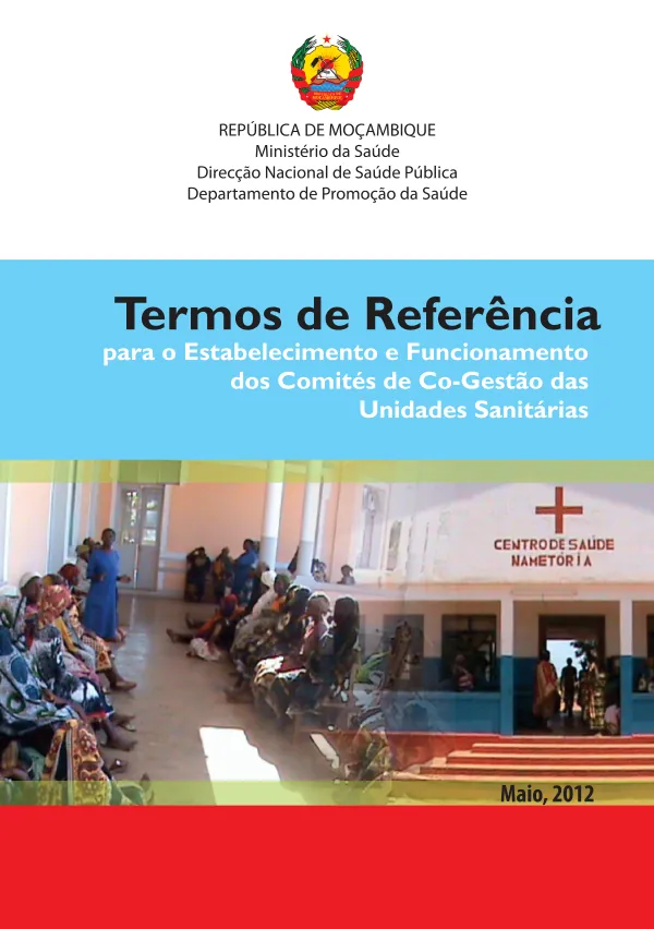 Termos de Referência para o Estabelecimento e Funcionamento dos Comités de Co-Gestão das Unidades Sanitárias