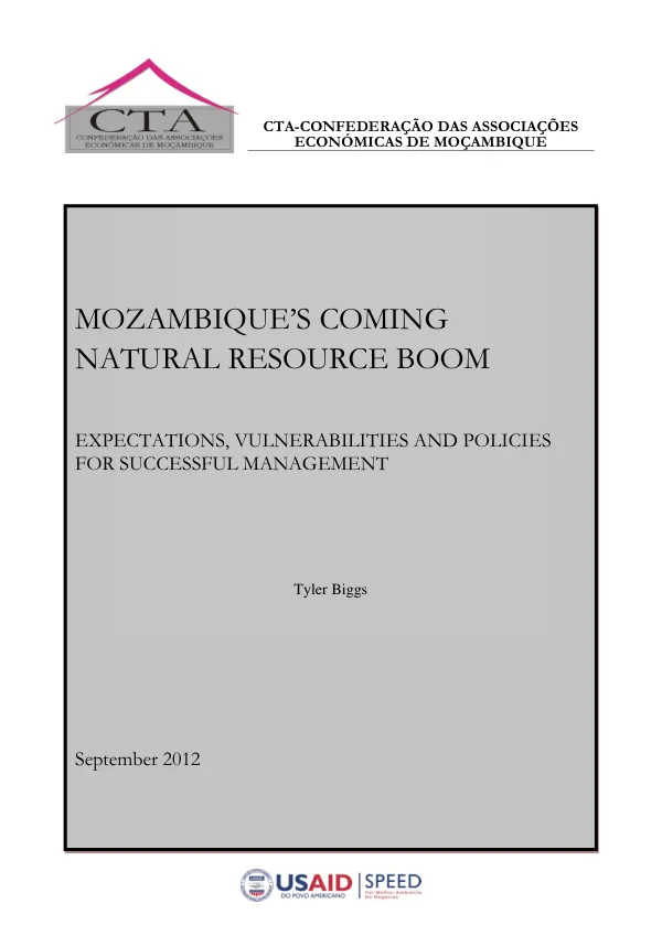 Mozambique's Coming Natural Resource Boom: Expectations, Vulnerabilities and Policies for Successful Management