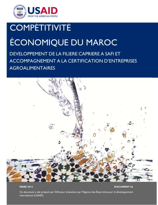 COMPÉTITIVITÉ ÉCONOMIQUE DU MAROC DEVELOPPEMENT DE LA FILIERE CAPRIERE A SAFI ET ACCOMPAGNEMENT A LA CERTIFICATION D’ENTREPRISES AGROALIMENTAIRES