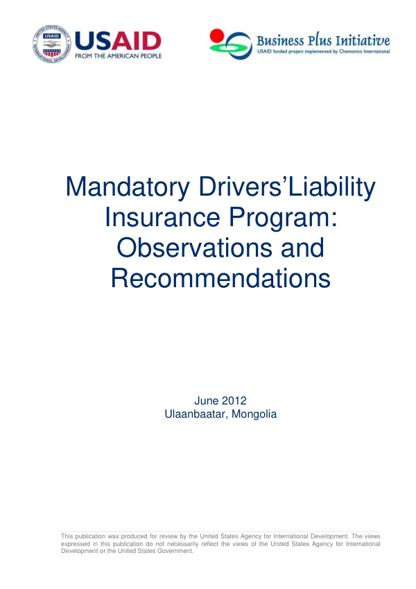 Mandatory Drivers’ Liability Insurance Program: Observations and Recommendations