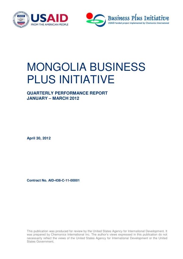 Mongolia Business Plus Initiative Quarterly Performance Report January – March 2012