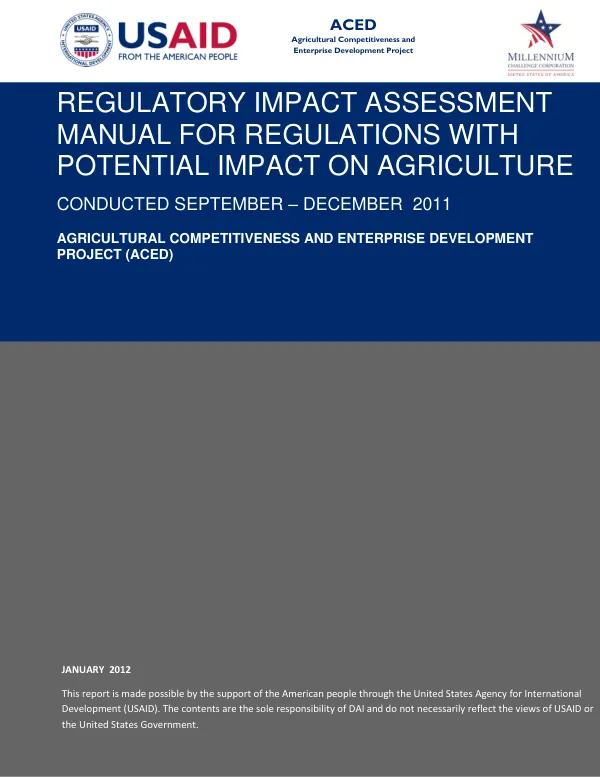 Regulatory Impact Assessment Manual for Regulations with Potential Impact on Agriculture Conducted September - December 2011