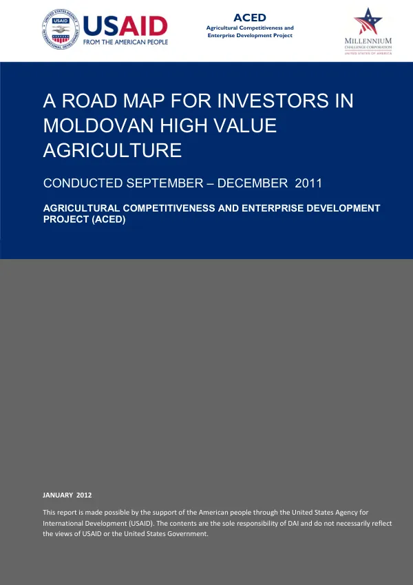 A Road Map for Investors in Moldovan High Value Agriculture