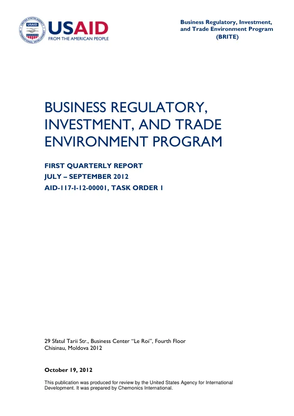 Business Regulatory, Investment, and Trade Environment Program First Quarterly Report July – September 2012