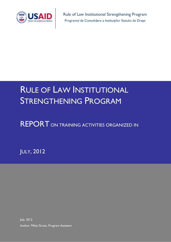 Rule of Law Institutional Strengthening Program Report on Training Activities Organized in July, 2012