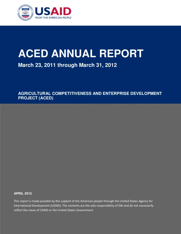 ACED ANNUAL REPORT March 23, 2011 through March 31, 2012