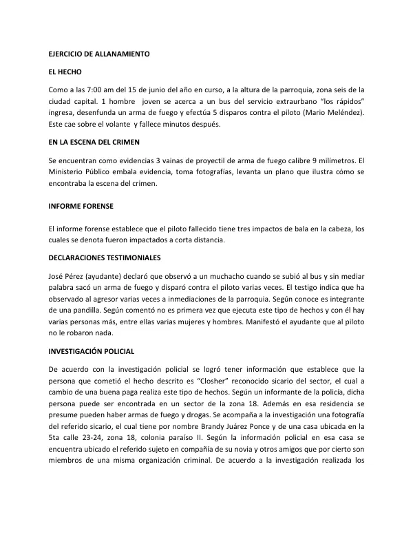 Solicitud de Allanamiento, Anticipo de Prueba, Aprehensión y Solicitud de Información Reservada