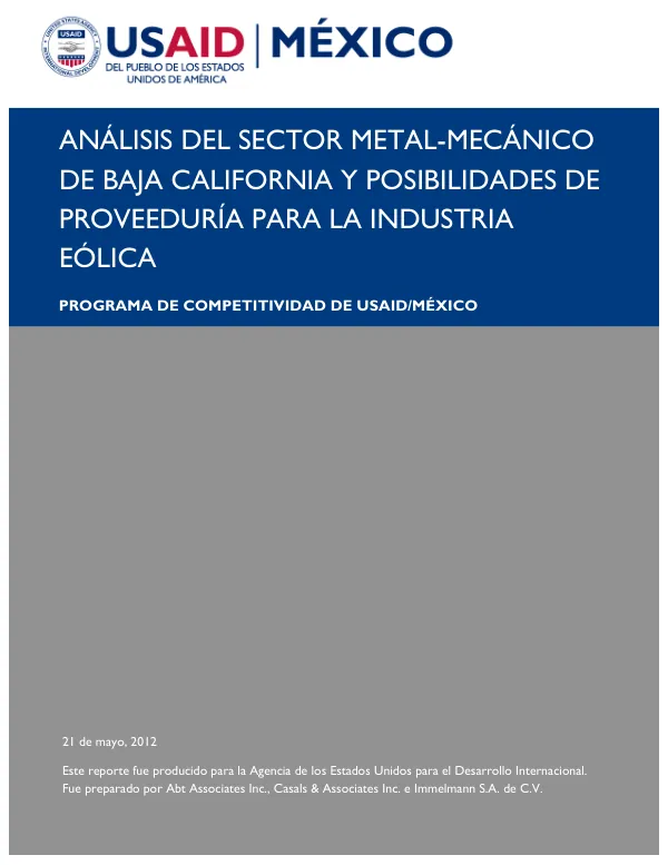 Análisis del Sector Metal-Mecánico de Baja California y Posibilidades de Proveeduría para la Industria Eólica
