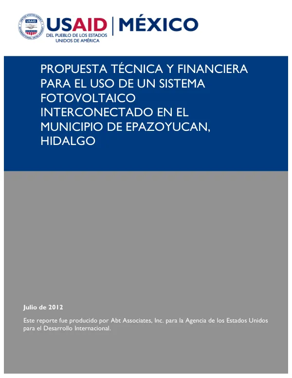 Propuesta Técnica y Financiera para el Uso de un Sistema Fotovoltaico Interconectado en el Municipio de Epazoyucan, Hidalgo