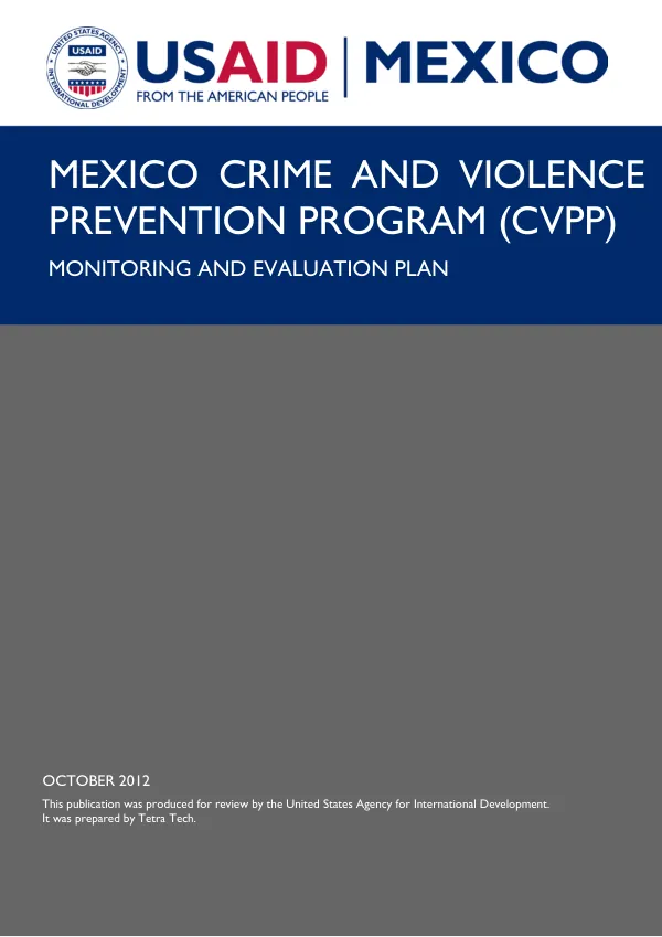 Mexico Crime and Violence Prevention Program (CVPP) Monitoring and Evaluation Report