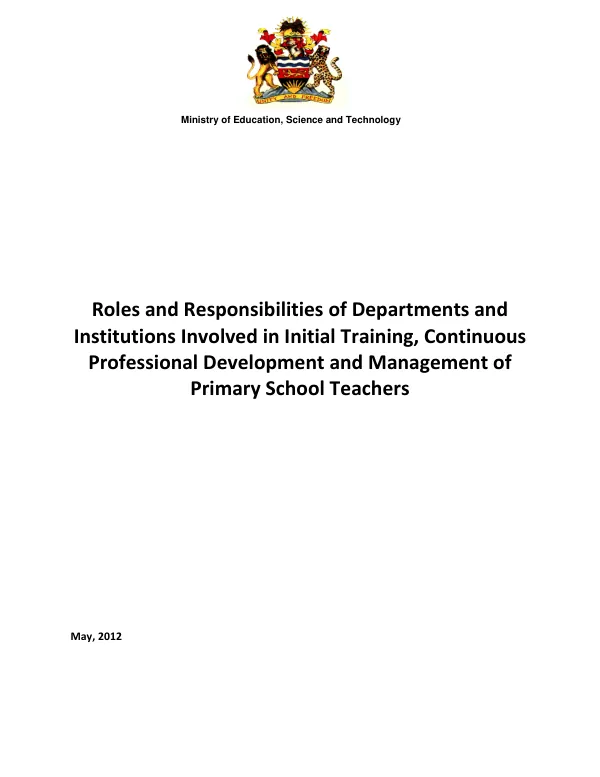 Roles and Responsibilities of Departments and Institutions Involved in Initial Training, Continuous Professional Development and Management of Primary School Teachers