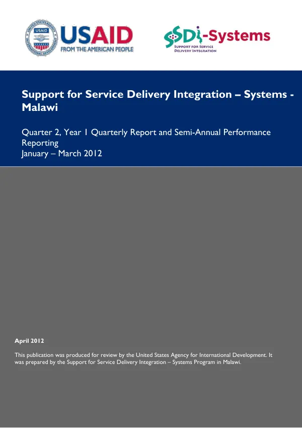 Quarter 2, Year 1 Quarterly Report and Semi-Annual Performance Reporting