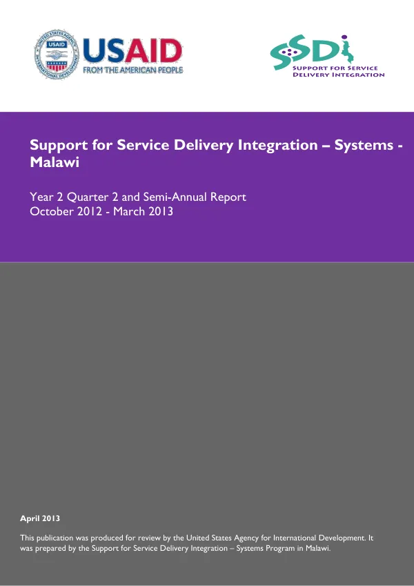 Year 2 Quarter 2 and Semi-Annual Report: Support for Service Delivery Integration - Systems - Malawi