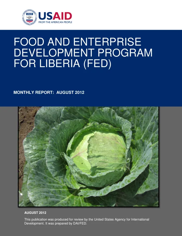 Food and Enterprise Development (FED) Program for Liberia Monthly Report August 2012