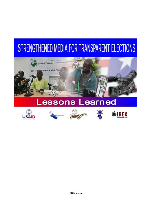 Final Report: Strengthened Media for Transparent Elections in Liberia