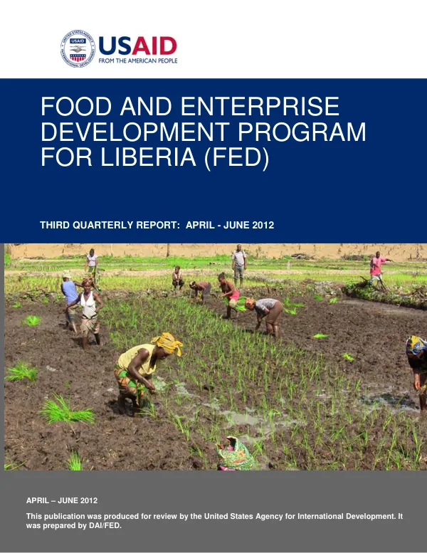 Third Quarterly Report: Food and Enterprise Development Program for Liberia (FED)