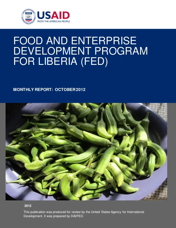 Food and Enterprise Development (FED) Program for Liberia Monthly Report: October 2012