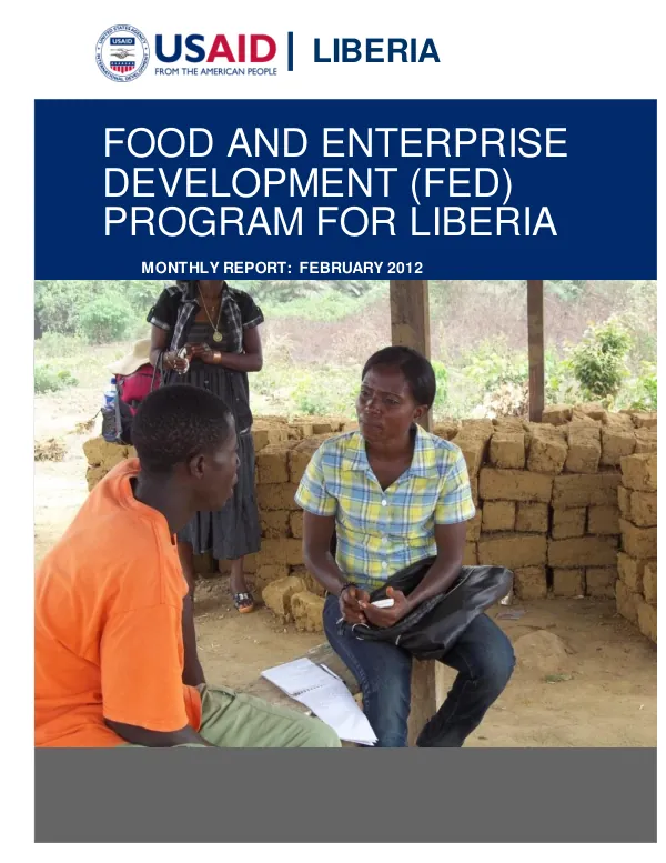 Food and Enterprise Development (FED) Program for Liberia Monthly Report February 2012
