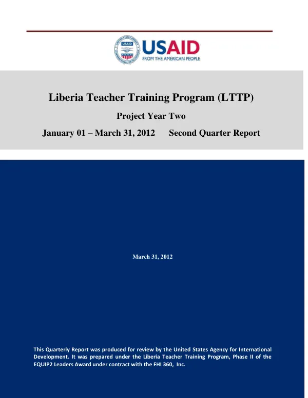 Liberia Teacher Training Program (LTTP) Project Year Two Second Quarter Report