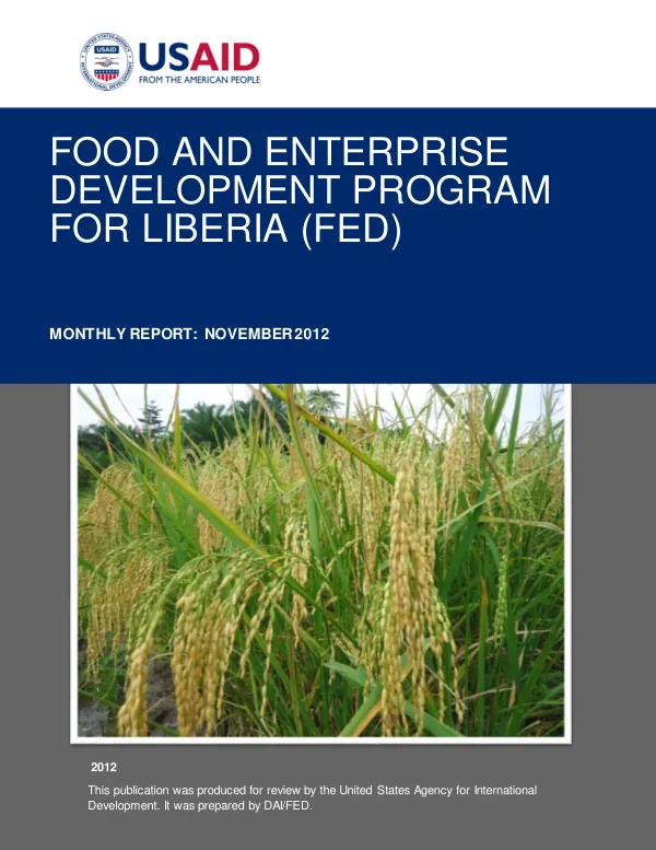 Food and Enterprise Development (FED) Program for Liberia Monthly Report: November 2012