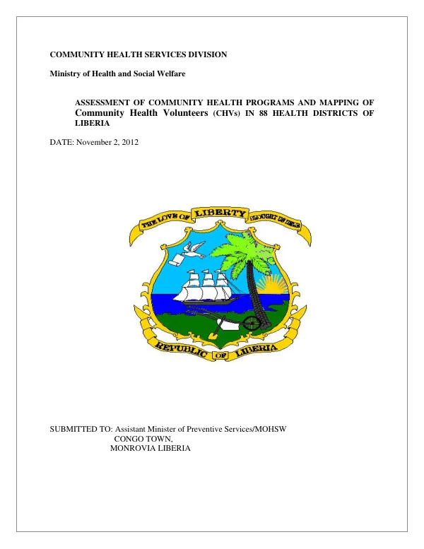 ASSESSMENT OF COMMUNITY HEALTH PROGRAMS AND MAPPING OF Community Health Volunteers (CHVs) IN 88 HEALTH DISTRICTS OF LIBERIA