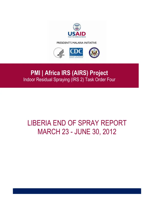 Liberia END OF SPRAY REPORT march 23 - june 30, 2012