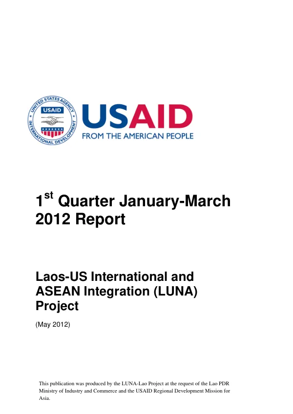 1st Quarter January-March 2012 Report: Laos-US International and ASEAN Integration (LUNA) Project