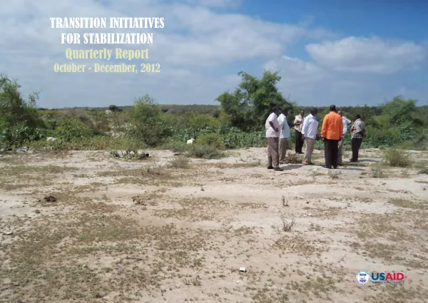 Transition Initiatives for Stabilization Quarterly Report October - December, 2012