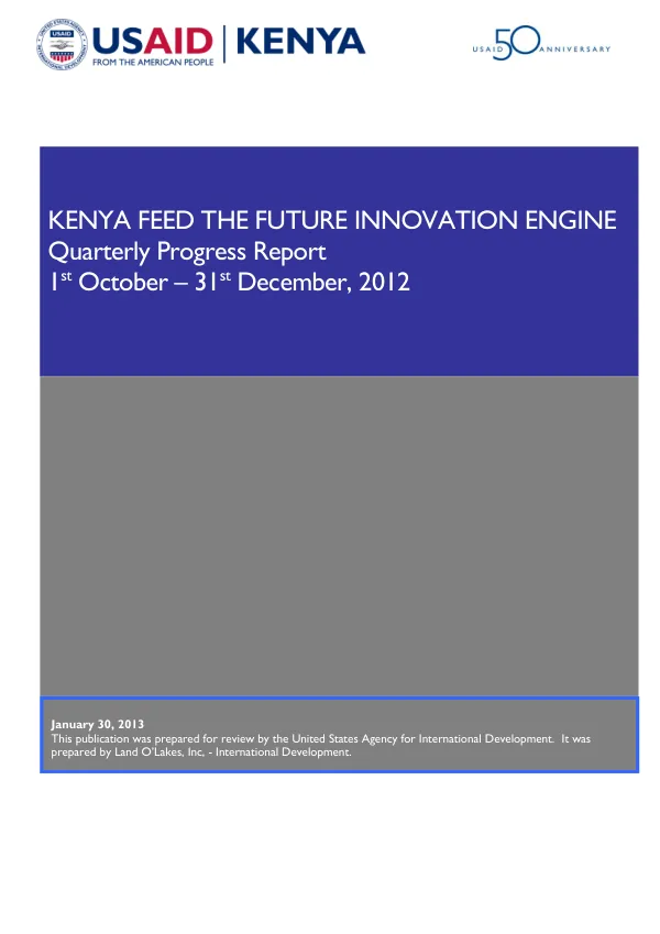 Quarterly Progress Report: October – December 2012 for Kenya Feed the Future Innovation Engine