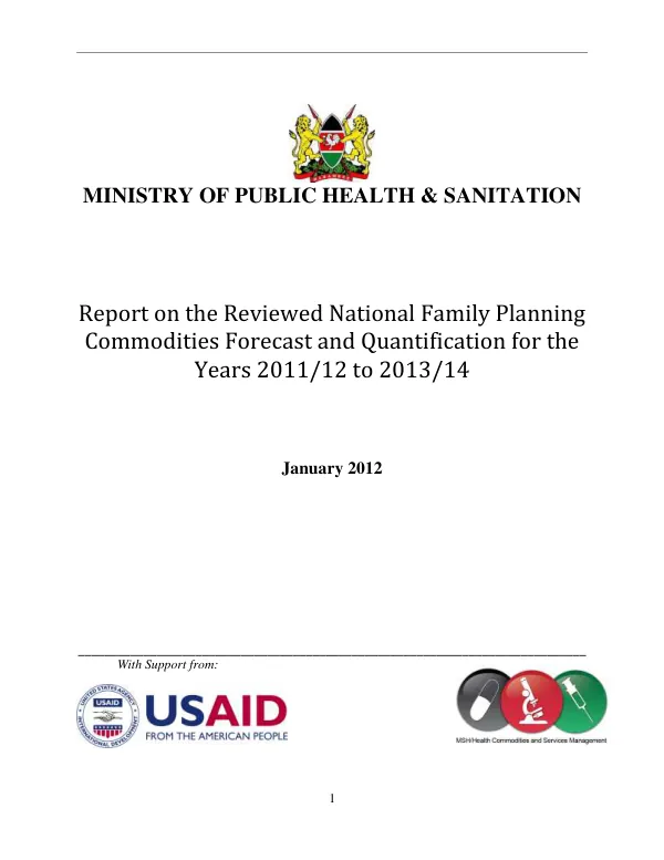 Report on the Reviewed National Family Planning Commodities Forecast and Quantification for the Years 2011/12 to 2013/14