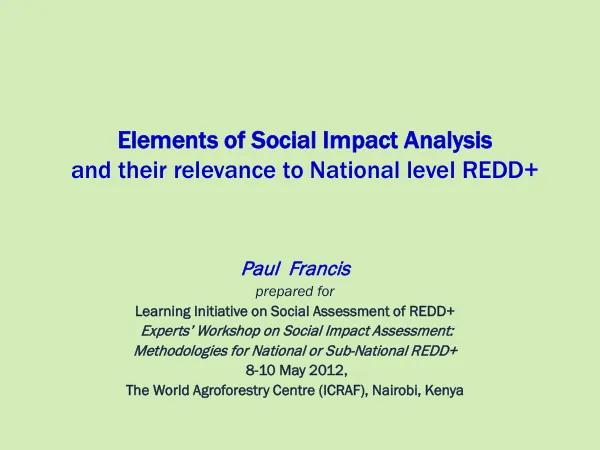 Elements of Social Impact Analysis and their relevance to National level REDD+