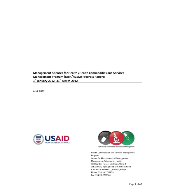 Management Sciences for Health/ Health Commodities and Services Management Program, Kenya, Progress Report: [January 1, 2012 – March 31, 2012]