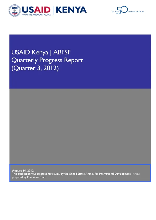 Quarterly Progress Report (Quarter 3, 2012) for Asset-Based Financing for Smallholder Farmers Project