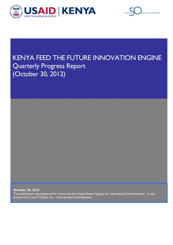 Quarterly Progress Report: July – September, 2012: Kenya Feed the Future Innovation Engine