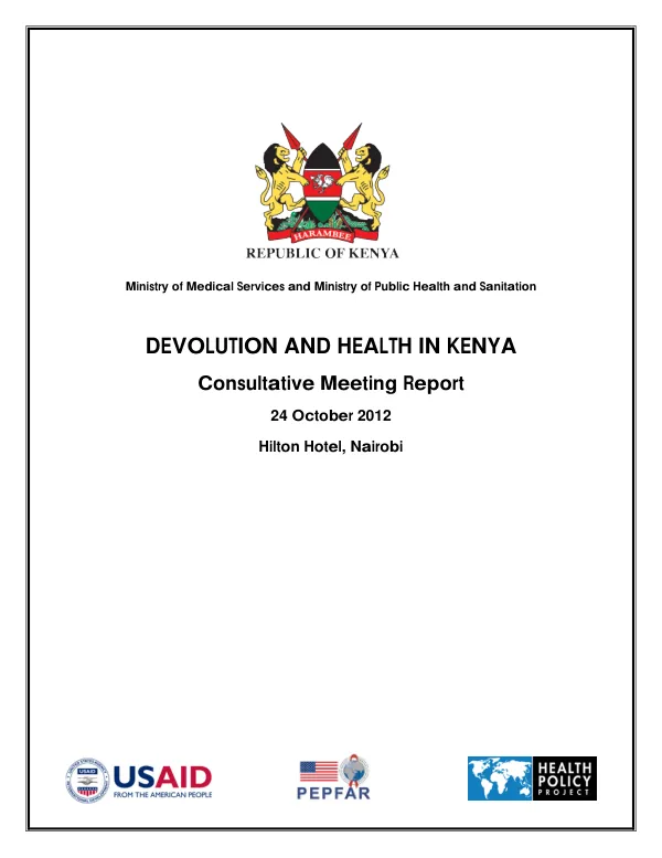 Devolution and Health in Kenya: Consultative Meeting Report
