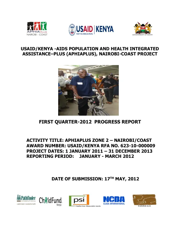 USAID/KENYA -AIDS POPULATION AND HEALTH INTEGRATED ASSISTANCE–PLUS (APHIAPLUS), NAIROBI-COAST PROJECT FIRST QUARTER-2012 PROGRESS REPORT