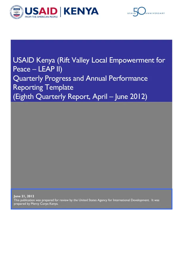 Quarterly Progress and Annual Performance Reporting Template (Eighth Quarterly Report, April – June 2012)