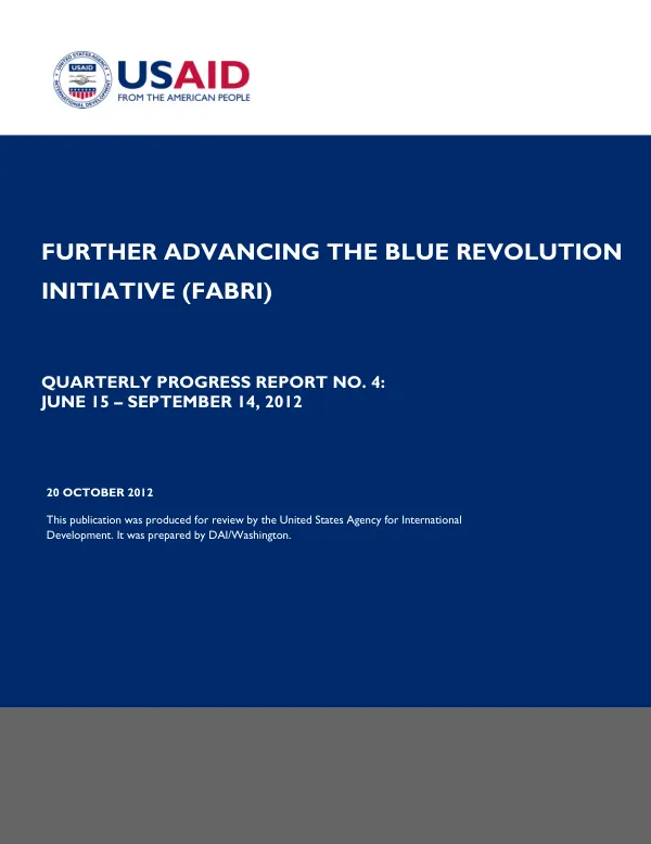 Further Advancing the Blue Revolution Initiative (FABRI) Quarterly Progress Report No. 4