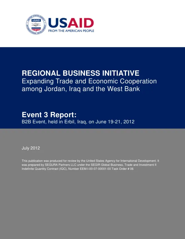Event 3 Report: Regional Business Initiative - Expanding Trade and Economic Cooperation among Jordan, Iraq and the West Bank
