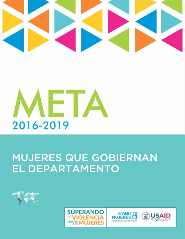 Mujeres que gobiernan el departamento: Meta 2016-2019