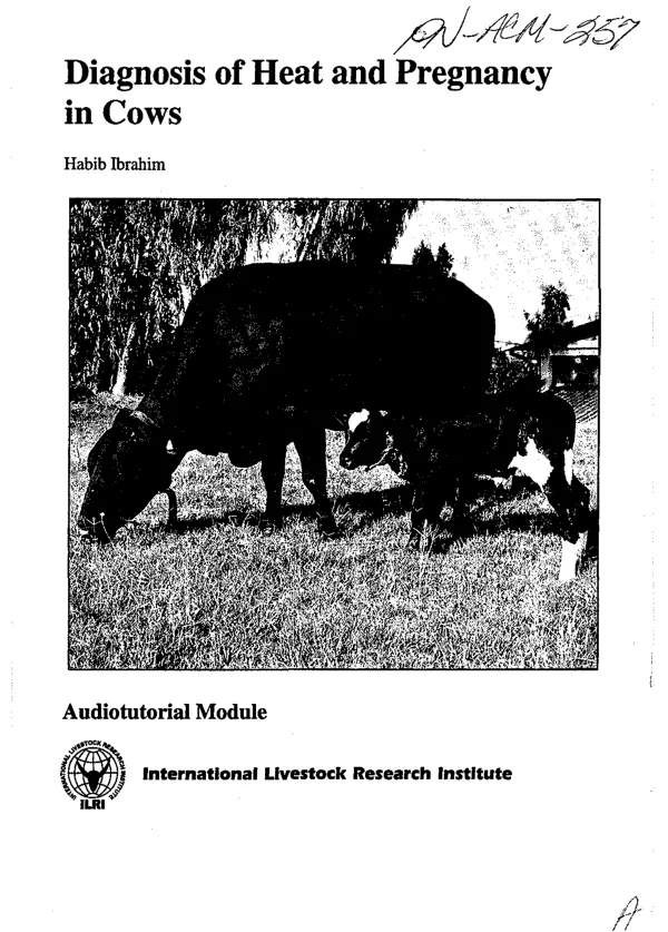 Diagnosis of Heat and Pregnancy in Cows