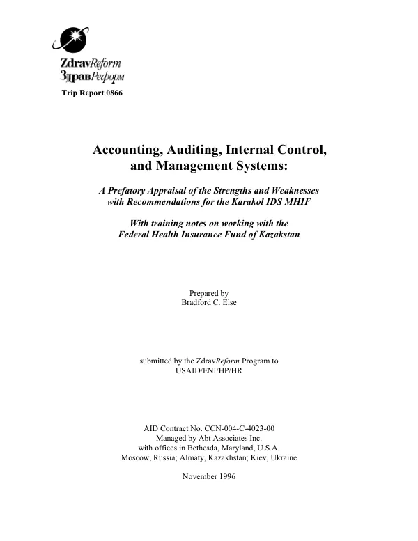 Accounting, Auditing, Internal Control, and Management Systems: A Prefatory Appraisal of the Strengths and Weaknesses with Recommendations from the Karakol IDS MHIF
