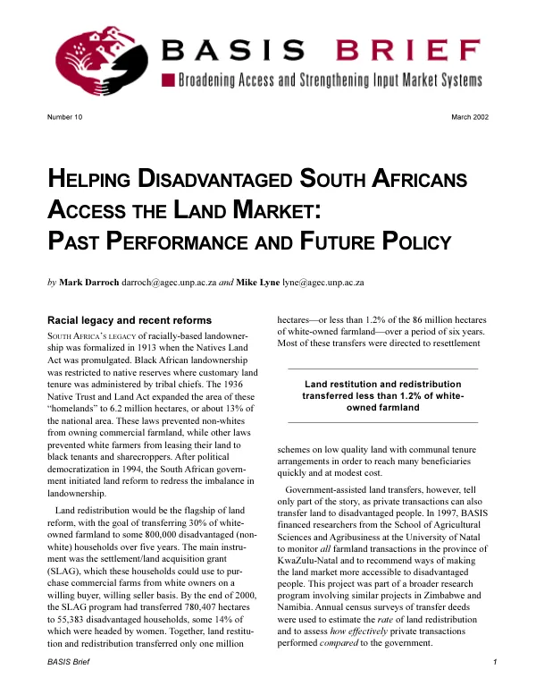 Helping disadvantaged South Africans access the land market : past performance and future policy